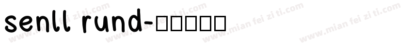 senll rund字体转换